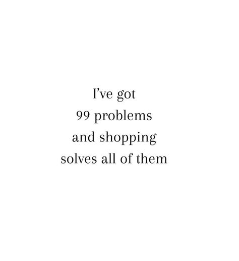 #Shopping #RetailTherapy Tuesday Shopping Quotes, Shopping Humor Women, Captions For Clothing Boutique, Fun Shopping Quotes, Shopping Quotes Aesthetic, Funny Shopping Quotes, Sale Quotes, Thrifting Quotes, Shopping Quotes Funny