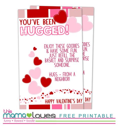 You've Been Hugged Valentine Surprise Printable- This Mama Loves You've Been Hugged, Valentine Surprise, You've Been Booed, Valentines Surprise, Secret Valentine, Secret Pal, Beating Heart, Valentine's Day Cards, Neighbor Gifts