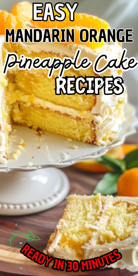 Easy Mandarin Orange Pineapple Cake Mandarin Pineapple Cake, Mandarin Orange Pineapple Cake, Mandarin Orange Pineapple Cake Recipe, Pineapple Orange Cake, Orange Pineapple Cake Recipe, Mandarin Orange Cake Recipe, Lemon Truffle, Orange Pineapple Cake, Mandarine Recipes