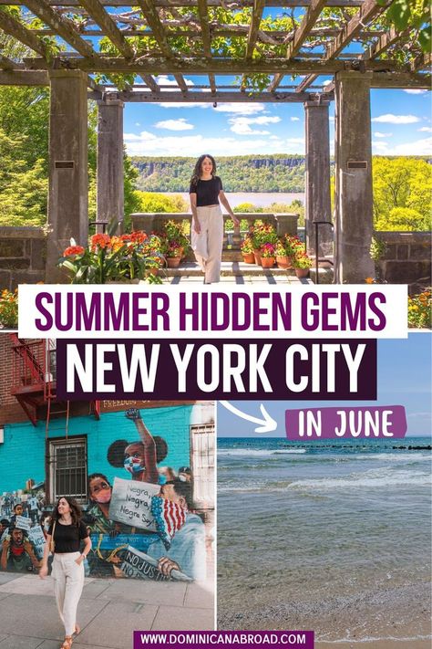 Summer Hidden Gems in New York City in June Best Places In New York, New York In June, Summer In New York City, Nyc Lights, New York Tips, New York Activities, Day Trip To Nyc, New York City Summer, Summer In New York