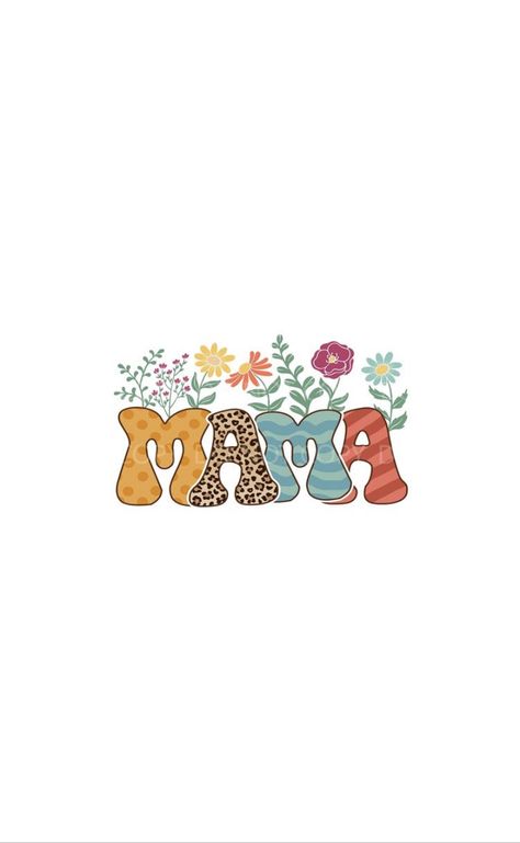 Mama Phone Wallpaper, Mama Wallpaper, Mama Needs Coffee Wallpaper, Mama Sublimation Designs Free, Mom Life Sublimation Designs, Wallpaper Iphone Boho, Cute Flower Wallpapers, Iphone Prints, Cute Shirt Designs