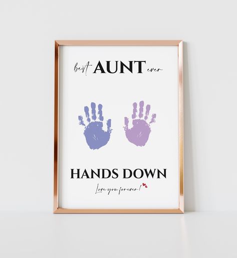 Best Aunt Ever Handprint Art Craft. This is a great gift from kids to their favourite aunt. The kids will also have a wonderful bonding time with their parents while creating this piece of art. Available in 3 different sizes for instant download: US letter size (8.5x11 inches), 8x10 inches, and A4. The poem on the design says: Best aunt ever Hands down Love you forever! Check out our whole handprint collection here: https://www.etsy.com/shop/topbrain?section_id=37982516 Looking for the same desi Best Handprint Art, Aunt And Uncle Day Crafts, Aunt Footprint Art, Handprint Art For Uncle, Baby Art Gifts, Aunt Handprint Art, Homemade Aunt Gifts, Handprint Art For Aunt, Sister Handprint Crafts