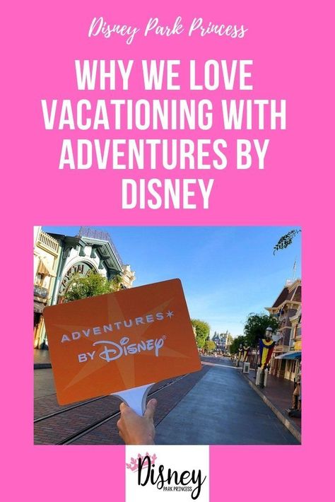 Why We Love Vacationing with Adventures by Disney - Disney Park Princess Disney Park Princess, Disney World For Adults, Disney World Secrets, Disney Honeymoon, Disney World Christmas, Disney World Hotels, Disney World Magic Kingdom, Disney Family Vacation, Best Family Vacations