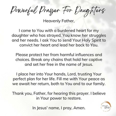 Powerful Prayer For Prodigal Daughter + Prayer Points - Coffee With Starla Pray For Daughter, Prayers For Prodigal Daughter, Prayers For My Daughter Protection, Prayers For Middle School Daughter, Helping Daughter Through Heartbreak, Prayer For Difficult Times, Prodigal Daughter, Prayer For Daughter, Prayers For My Daughter