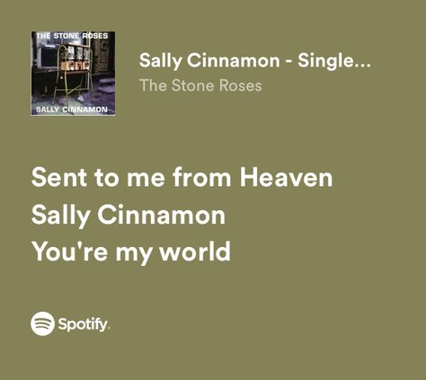 The Stone Roses Lyrics, Stone Roses Lyrics, Sally Cinnamon, Roses Lyrics, Lyrics Spotify, Stone Roses, Lyrics Aesthetic, Music Memes, Room Posters