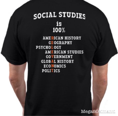 Social Studies/History a Department T-shirts that I designed for our Department. Go Tigers! Social Studies Teacher Gifts, Social Studies Shirts For Teachers, Student Government Shirts, Social Studies Teacher Shirts, Funny Social Studies Teacher Shirts, History Tshirts, History Teacher Shirts, School T-shirt With Funny Text In Short Sleeves, History Shirts For Teachers