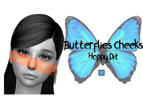 Butterflies Cheeks By HappyDit Sims 4 Cc Butterfly, Sims 4 Butterfly, Sims4 Makeup, Shoulder Length Layered, Butterfly Makeup, Butterfly Cut, The Sims 3, Sims Hair, Side Bangs