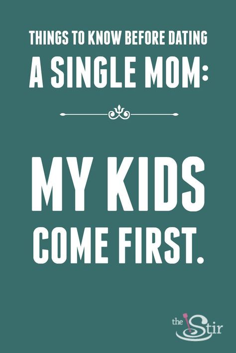 12 Brutally Honest Rules for Dating a Single Mom - Single Mom Inspiration - Ideas of Single Mom Inspiration #singlemom #mominspiration -  'Anyone who wants to date me needs to know that he is always going to be my second maybe third priority. My kids come first and my job is a Dating A Single Mom, Quotes Single Mom, Kids Come First, Rules For Dating, Quotes Single, Humor Disney, Single Mom Dating, Jennifer Coolidge, Divorce Quotes Funny