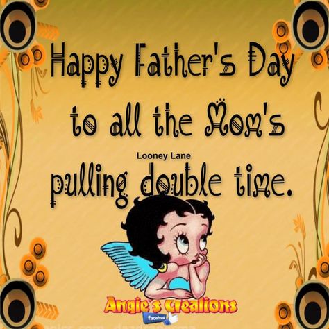 Happy Father's Day To All The Moms Pulling Double Time Pictures, Photos, and Images for Facebook, Tumblr, Pinterest, and Twitter Happy Fathers Day Mom, Free Fathers Day Cards, Happy Fathers Day Son, Fathers Day Images Quotes, Good Memories Quotes, Happy Fathers Day Images, Fathers Day Pictures, Fathers Day Images, Fathers Day Wishes