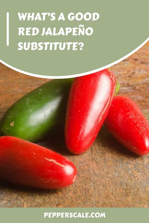 What’s A Good Red Jalapeño Substitute? Fresno Peppers, Green Jalapeno, Red Jalapeno, Jalapeno Recipes, Serrano Pepper, Red Chili Peppers, Crushed Red Pepper, Red Chili, Food Labels