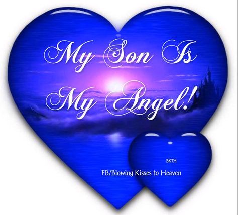 My Son is my Angel Missing Mother In Heaven, Mother In Heaven Quotes, Mothers In Heaven Quotes, Missing Mother, Husband In Heaven, In Heaven Quotes, Missing Dad, Mother In Heaven, Missing My Husband