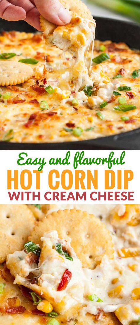 Corn Dip With Cream Cheese, Warm Appetizers, Hot Corn Dip, Dip With Cream Cheese, Hot Dips, Corn Dip Recipes, Hot Corn, Hot Appetizers, Corn Dip