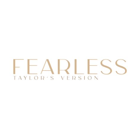 Fearless Font Taylor Swift, Fearless Widgets, Fearless Font, Eras Embroidery, Fearless Logo, Taylor Swift Logo, Taylor Swift Fearless Album, Fearless Tv, Fearless Taylor Swift