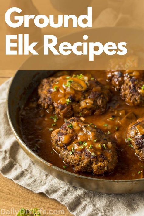 Old Fashioned Salisbury Steak Recipe, Ground Elk Recipes, Elk Meat Recipes, Elk Steak, Easy Salisbury Steak, Elk Recipes, Salisbury Steak Recipe, Salisbury Steak Recipes, Deer Meat Recipes