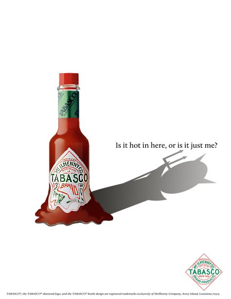 Tabasco Advertisment — Medium Hot Sauce Advertising, Hot Sauce Ads, Tabasco Advertising, Best Ads Ad Campaigns, Tabasco Ads, Sauce Advertising, Is It Hot In Here, Restaurant Poster, Advertising Graphics