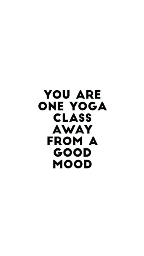 Unser Yoga-Statement der Woche: You are one yoga class away from a good mood #quotes #inspiration #yoga Yoga Meme, Yoga Progress, Christmas Workout, Yoga Apparel, Yoga Iyengar, Practice Yoga, Quotes Of The Day, Yoga Journal, Yoga Quotes