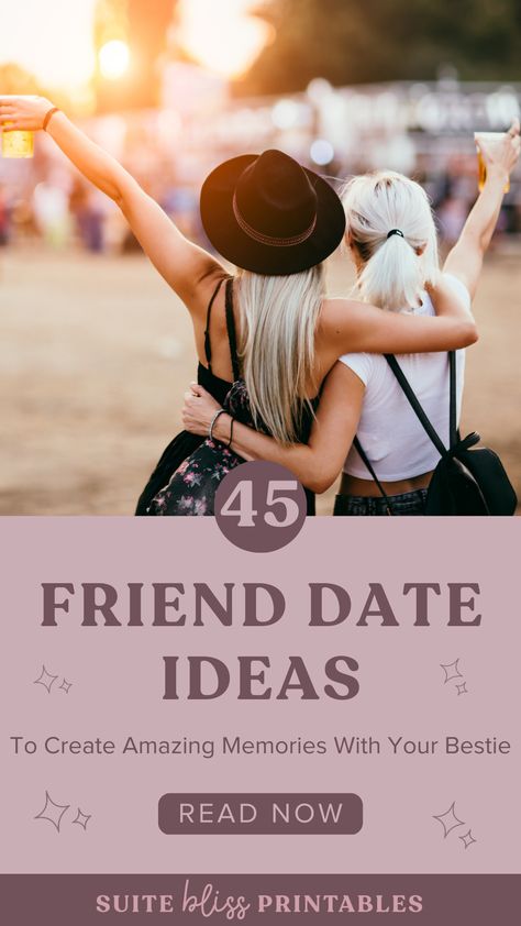 45 awesome friend date ideas to embark on with the person you choose to call your bestie! From grabbing snacks and having movie marathons to outdoor activities and going to the beach, these friend date ideas will have you having a blast and creating unforgettable moments. Read all 45 friend date ideas on the blog! 🤩