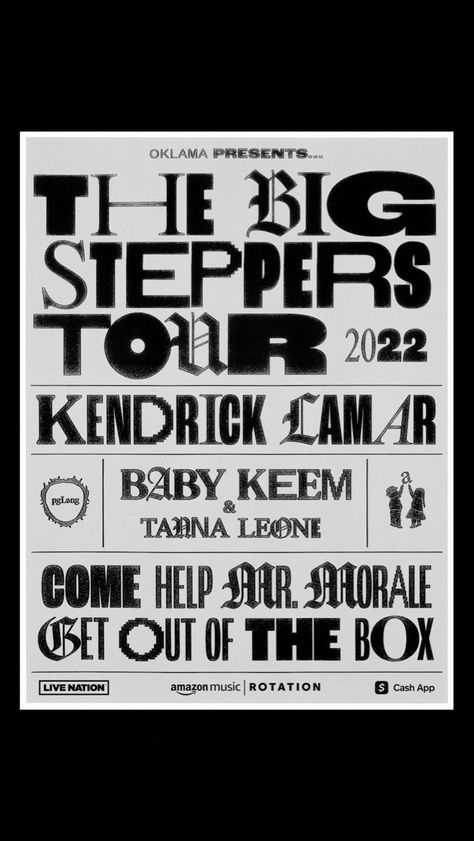 Rapper Tour Poster, Concert Tee Design, Kendrick Lamar Graphic Design, Big Steppers Tour Poster, Mr Morale And The Big Steppers, Tour Tshirt Design, Kendrick Lamar Tour, Big Steppers Tour, Pubmats Ideas