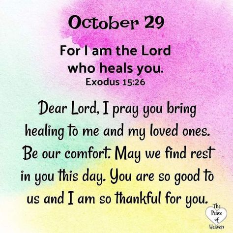 Quotes December, October Images, Exodus 15 26, Psalms Quotes, Daily Spiritual Quotes, Prayer For Love, Everyday Prayers, Heaven Quotes, Hope In God