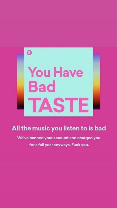 Bad Music Taste, Music Taste, Bad Taste, Mood Pics, Memes, Music