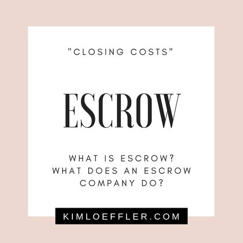 You've heard the phrase "Escrow has been opened"...but what exactly is Escrow and what does an Escrow company do?⠀ ⠀ Escrow is a process… What Is Escrow, Escrow Process, Mortgage Process, Closing Costs, Work Ideas, Make It Simple, Feelings