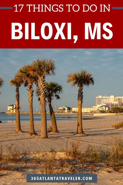 Things To Do In Biloxi Ms, Biloxi Mississippi Things To Do, Top Family Vacations, Visit Mississippi, Biloxi Beach, Mississippi Travel, Biloxi Mississippi, Best Casino, Gulf Of Mexico