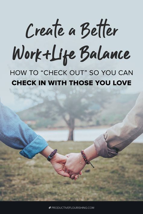 How To Make Relationships Work, How To Make It Work Relationships, How To Balance Work And Life, How To Set Healthy Boundaries Relationships, Making A Relationship Work, Work Life Balance Tips, Success Habits, Work From Home Tips, Business Mindset