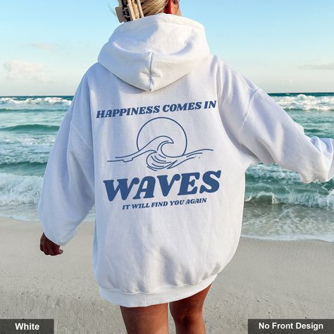 Beach Hoodie Aesthetic, Trendy Hooded Hoodie For Beach Season, Cotton Hoodie With Graphic Print For Beach Season, Trendy Graphic Print Hoodie For Beach Season, Relaxed Fit Graphic Print Beach Hoodie, Happiness Comes In Waves, Hoodie Y2k, Girl Hoodie, Shark Hoodie