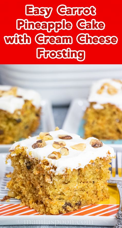 Easy Carrot Pineapple Cake with Cream Cheese Frosting - Manila Spoon Carrot Pineapple Cake, Cupcakes Fruit, Carrot Cake With Pineapple, Baking Power, Gooey Bars, Vegetarian Desserts, Berry Recipes, Pineapple Recipes, Cake With Cream Cheese Frosting