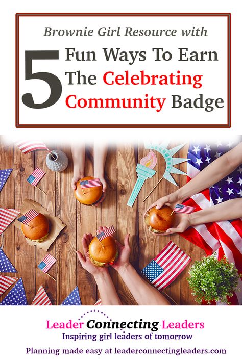 Are you looking for ways to earn the Brownie Celebrating Community badge?  As you probably already know this badge is to help girls find out what makes our communities special and what we do to celebrate all the people in them. Below are a few ideas to get you started. Celebrating Community Activity Booklet Before jumping … Brownie Meeting Ideas, Girl Scout Brownies Meetings, Brownies Activities, Community Activity, Brownie Badges, Girl Scouts Brownies, Brownie Scouts, Brownie Girl Scout, November Activities