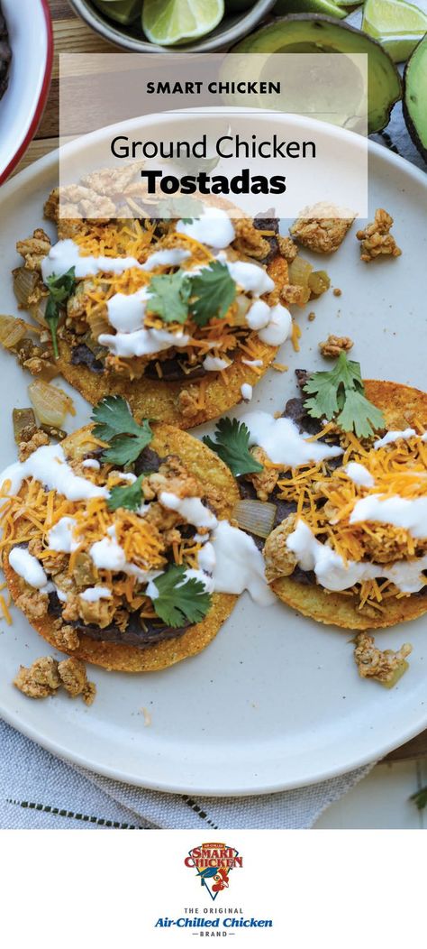 Tostada Recipe, Beans And Cheese, Chicken Brands, Tostada Recipes, Cilantro Salsa, Chicken Tostadas, Mexican Appetizers, Ground Chicken, Perfect Appetizers