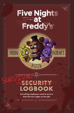 Five Nights at Freddy's: Survival Logbook | FNaF: The Novel Wiki | Fandom Fnaf Book, Scott Cawthon, Horror Video Games, Book Sites, Freddy Fazbear, Night Shift, Library Books, Glass House, Five Night