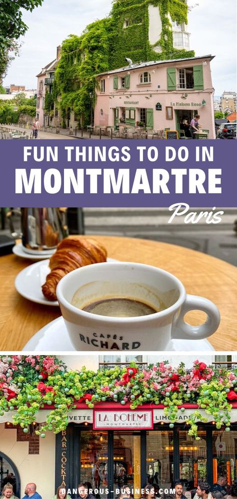 Cafe in Montmartre in Paris. With Text Reading: The Best Things to Do in Montmartre in Paris. Best Cafes In Paris, Paris Eats, Paris Neighborhoods, Traveling To Europe, Paris Itinerary, Romantic Weekend Getaways, Montmartre Paris, Magical Things, Paris Aesthetic