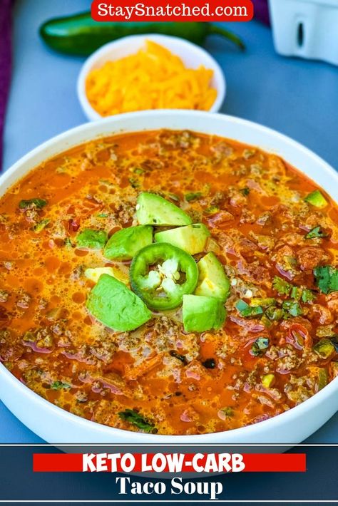 Taco Keto, Healthy Taco Soup, Keto Taco Soup, Low Carb Taco Soup, Taco Soup Recipe Easy, Keto Soups, Soup With Ground Beef, Low Carb Tacos, Meal Prep Guide