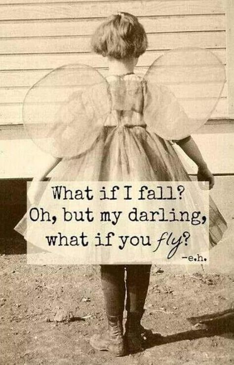 What if I fall? Oh darling, what if you fly? Plunder Atlas Images, What If I Fall Quote, Atlas Design, Wings Quotes, What If I Fall, Fall Quote, Hippie Quotes, What If You Fly, Plunder Jewelry