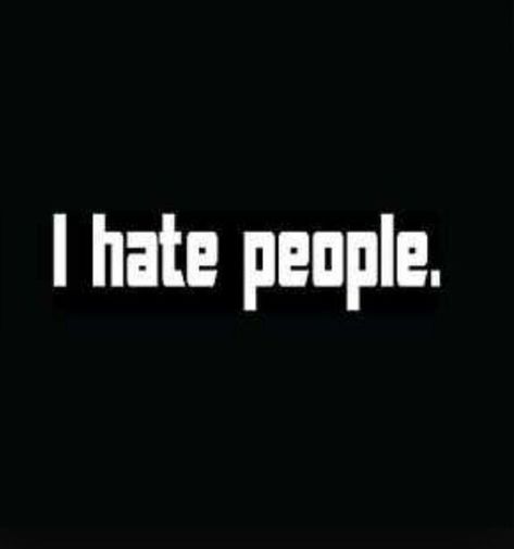 Hate People Humor, Insulting Quotes, Smartass Quotes, Quotes About Haters, Words To Live By Quotes, Positive Energy Quotes, I Hate Everyone, Dope Quotes, Hate Everyone