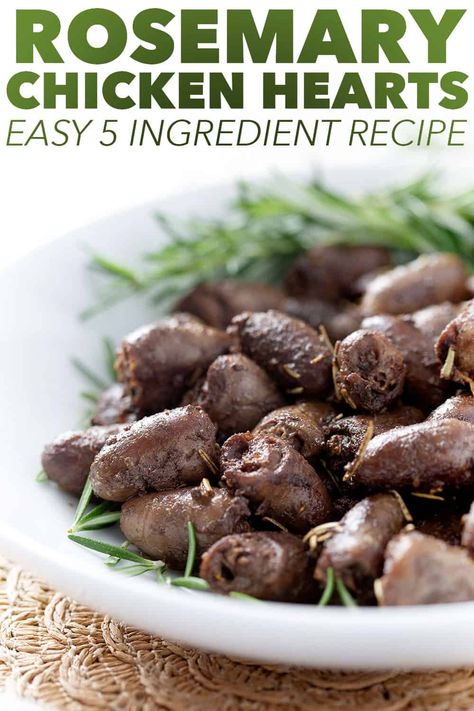 If you’re looking for an easy recipe to ease yourself into eating organ meat, start with this Rosemary Chicken Heart recipe. The simple ingredients transform the chicken hearts and give it a savory and almost beefy flavor. This recipe fits the Paleo and Autoimmune Protocol diets. Duck Heart Recipe, Chicken Hearts Recipe Simple, Chicken Heart Recipes, Chicken Hearts Recipe, Offal Recipes, Gizzards Recipe, Chicken Hearts, Organ Meat, Organ Meats