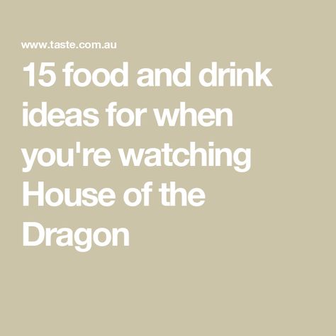 15 food and drink ideas for when you're watching House of the Dragon House Of The Dragon Themed Food, House Of The Dragon Food Ideas, House Of The Dragon Food, Dragon Themed Food, Dragon Recipe, Dragon Food, Crispy Rolls, Game Of Thrones Prequel, Fire And Blood