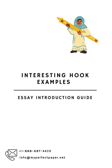 Interesting Hook Examples for Essays Writing Hooks, Essay Introduction, Types Of Essay, Writing Essays, Informative Essay, College Admission Essay, Attention Grabber, Rhetorical Question, Research Question