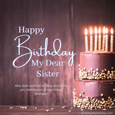 Happy Birthday Sister Pic, Sister Images Pictures, Happy 50th Birthday Sister, Happy Birthday Sister Pictures, Happy Birthday Soul Sister, Happy Birthday Sister Cake, Happy Birthday Big Sister, Ashfaq Ahmad, Happy Birthday Little Sister