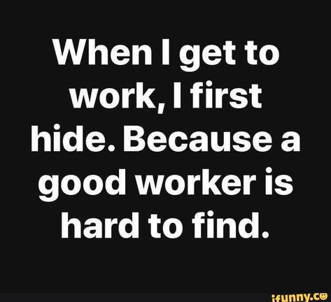 Workplace Humor, Work Quotes Funny, Work Jokes, Sarcastic Quotes Funny, Introverted, Twisted Humor, Nurse Humor, Work Humor, Work Quotes