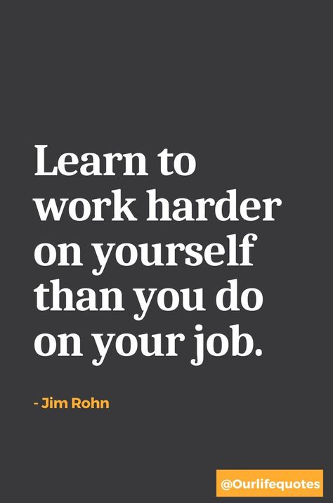 Hard Work Quotes, Hard Quotes, Jim Rohn, Work Harder, Work Hard, To Work, Inspirational Quotes, Quotes