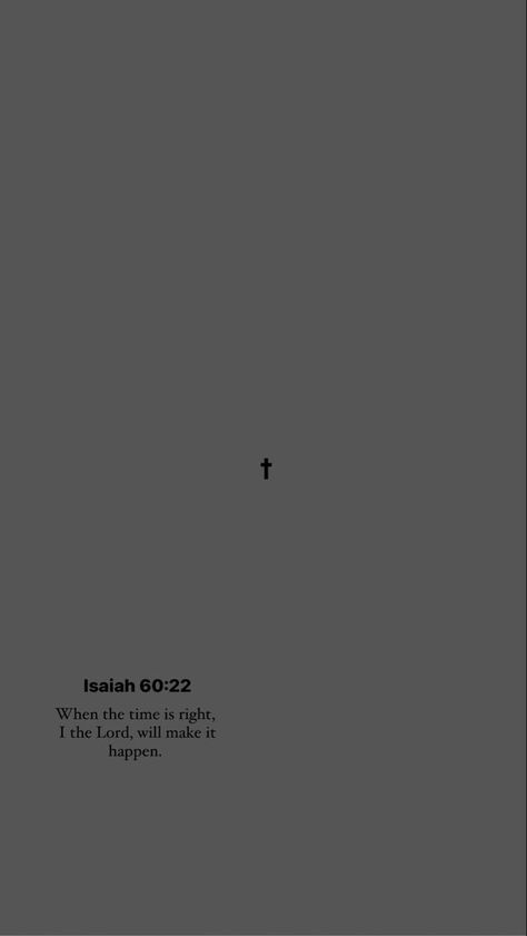 God Lock Screen Wallpaper, Some Imagination Huh, Pretty God Wallpapers, Bible Motivation Wallpaper, Isaiah 60 22 Wallpaper Aesthetic, Modern Lockscreen, Christian Motivational Quotes Wallpaper, Biblical Quotes Wallpaper, Him Wallpaper Aesthetic