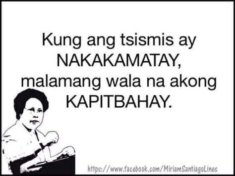 Miriam's line Kasabihan Tagalog Funny, Kasabihan Tagalog, Halo Quotes, Hugot Quotes Tagalog, Pinoy Culture, Spoken Poetry, Bisaya Quotes, Pinoy Quotes, Quotes Tagalog