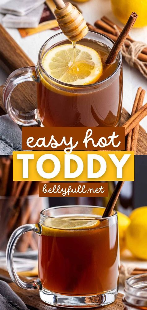 This old-fashioned hot toddy recipe is the BEST! It's an easy, warm fall drink featuring tea, whiskey, honey, and lemon. Not only is it a nice, cozy Thanksgiving cocktail, but it is also great for colds! Apple Tamales, Hotty Toddy Drink, Hot Toddy Recipe For Colds, Best Cold Remedies, Hot Toddy Recipe, Beverages Recipes, Warm Cocktails, Toddy Recipe, Cold Remedy