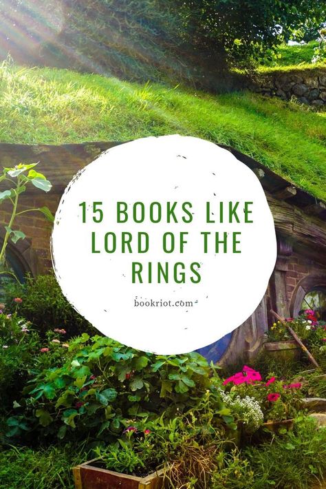 15 Books Like LORD OF THE RINGS Fantasy Story Prompts, Lord Of The Rings Book, A Wizard Of Earthsea, Epic Fantasy Books, Fantasy Books To Read, The Best Books, Not Interested, Best Books, High Fantasy