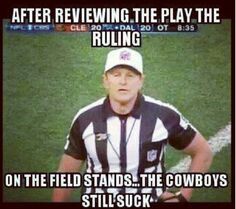 Cowboys suck, lol Nfl Meme, Nfl Jokes, Dallas Cowboys Memes, Cowboys Memes, Sports Joke, Dallas Cowboys Funny, Funny Nfl, Nfl Funny, Football Jokes