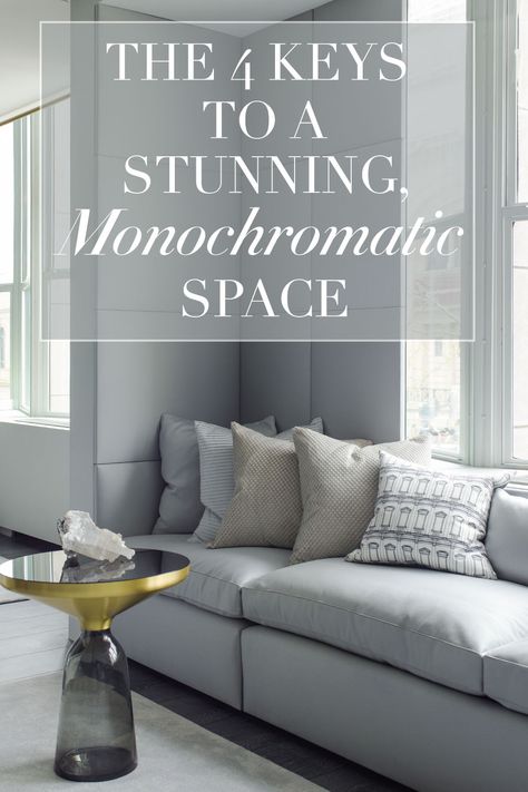 Monochromatic Decorating Ideas, Grey Monochromatic Living Room, Monochromatic Grey Living Room, Gray Monochromatic Living Room, Monochromatic Bedroom Paint, Monochromatic Interior Design Monochrome, Monochromatic House Interiors, Monochromatic Room Paint, Monochromatic Decor Interior Design