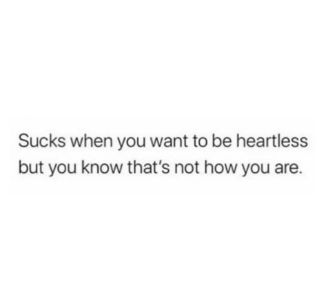 Im Bitter Quotes, Bitterness Quotes, When You Like Someone, Forever Quotes, The Last Laugh, Realist Quotes, Funny Feeling, It Hurts Me, Truth Hurts