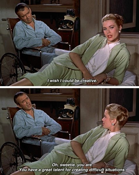 "I wish I were creative." -- "You are. You have a great talent for creating difficult situations." - Rear Window Old Movie Quotes, Rear Window 1954, Classic Movie Quotes, Septième Art, Movie Lines, Film Quotes, Tv Quotes, Aesthetic Quotes, Entertainment Weekly